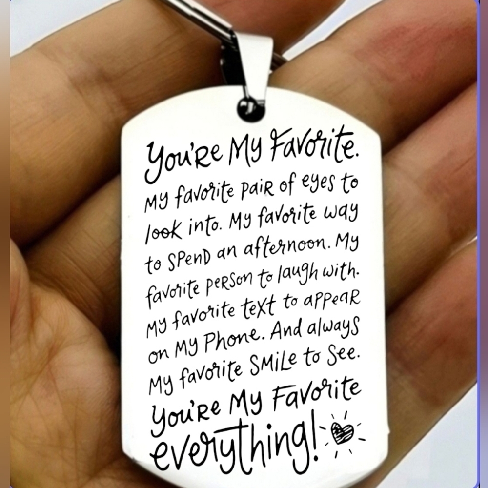 You Are My Favarite Love Quote Keychain Stainless Steel